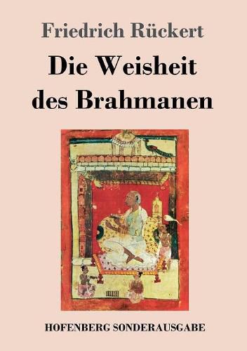 Cover image for Die Weisheit des Brahmanen