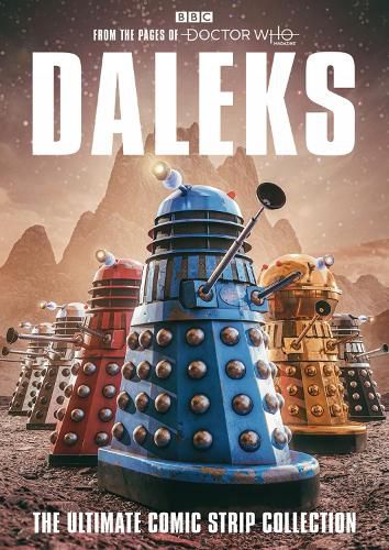 Cover image for Daleks: The Ultimate Comic Strip Collection