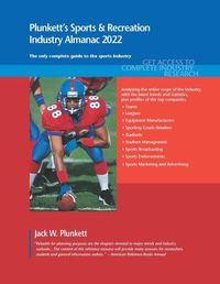 Cover image for Plunkett's Sports & Recreation Industry Almanac 2022: The Only Complete Guide to the Sports Industry