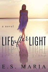 Cover image for Life After Light