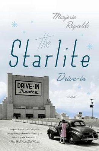 Cover image for The Starlite Drive-In: A Novel