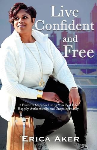 Cover image for Live Confident And Free