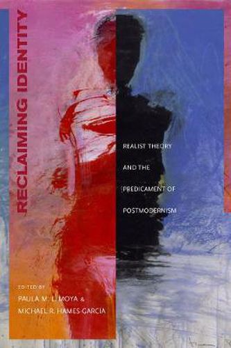 Cover image for Reclaiming Identity: Realist Theory and the Predicament of Postmodernism