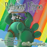 Cover image for Rainbow Hippo: Learning Colors