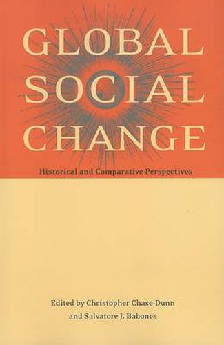 Cover image for Global Social Change: Historical and Comparative Perspectives