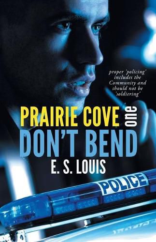 Cover image for Don't Bend: Prairie Cove One