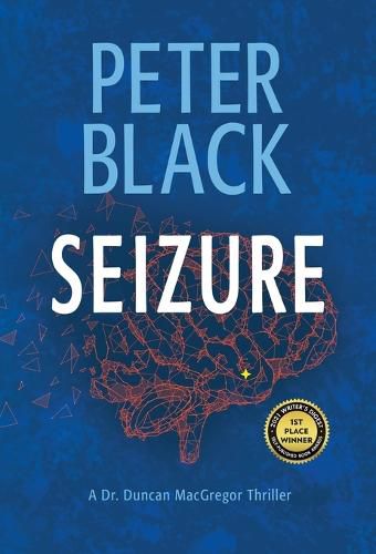 Seizure: A Duncan MacGregor Thriller