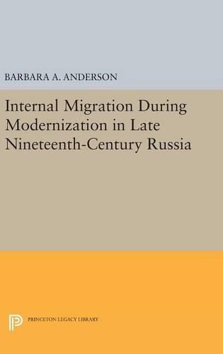 Internal Migration During Modernization in Late Nineteenth-Century Russia