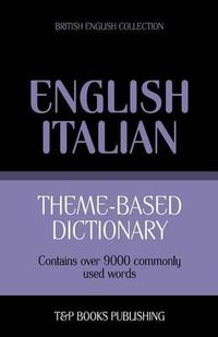 Cover image for Theme-based dictionary British English-Italian - 9000 words