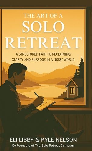 Cover image for The Art of a Solo Retreat
