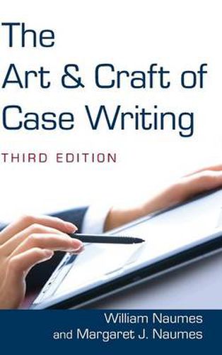 Cover image for The Art & Craft of Case Writing