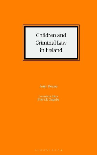Cover image for Children and Criminal Law in Ireland