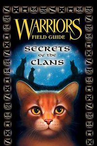 Cover image for Warriors: Secrets of the Clans