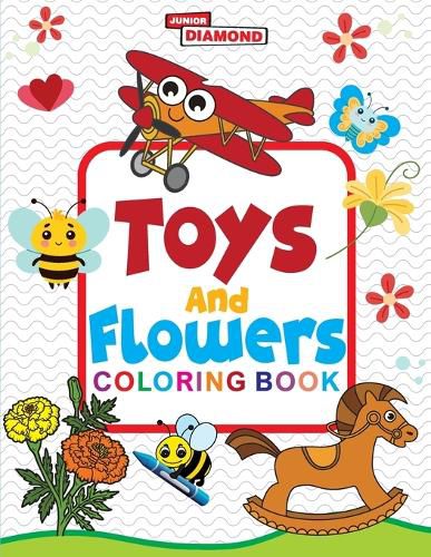 Cover image for Toys And Flowers Colouring Book