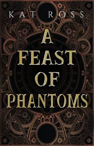 Cover image for A Feast of Phantoms