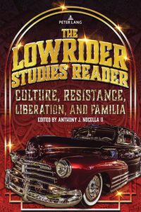 Cover image for The Lowrider Studies Reader