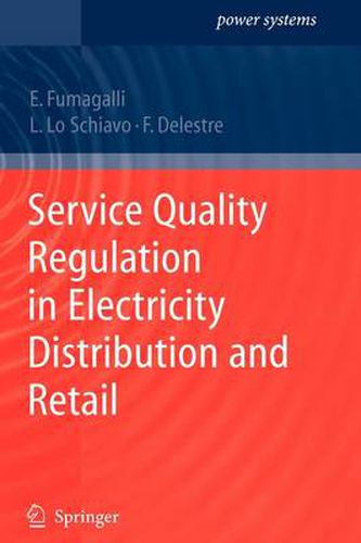 Cover image for Service Quality Regulation in Electricity Distribution and Retail