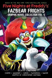 Cover image for Five Nights at Freddy's: Fazbear Frights Graphic Novel Collection Vol. 5