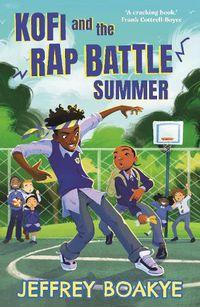 Cover image for Kofi and the Rap Battle Summer