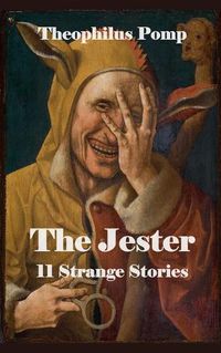 Cover image for The Jester. 11 Strange Stories