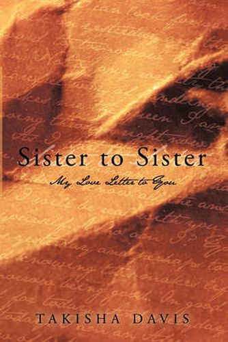 Cover image for Sister to Sister: My Love Letter to You