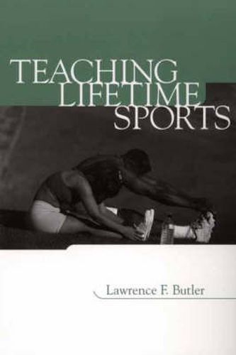 Cover image for Teaching Lifetime Sports