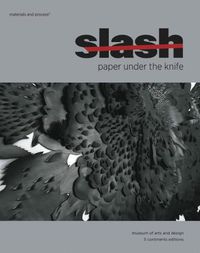 Cover image for Slash: Paper Under the Knife