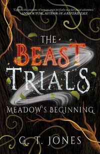 Cover image for The Beast Trials: Meadow's Beginning