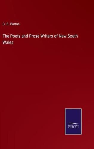 Cover image for The Poets and Prose Writers of New South Wales