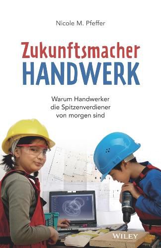 Cover image for Zukunftsmacher Handwerk