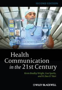 Cover image for Health Communication in the 21st Century