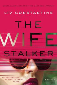 Cover image for The Wife Stalker