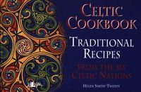 Cover image for Celtic Cookbook - Traditional Recipes from the Six Celtic Nations