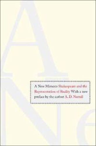 Cover image for A New Mimesis: Shakespeare and the Representation of Reality