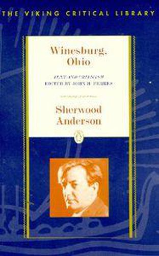 Cover image for Winesburg, Ohio: Text and Criticism