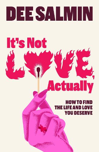 Cover image for It's Not Love, Actually