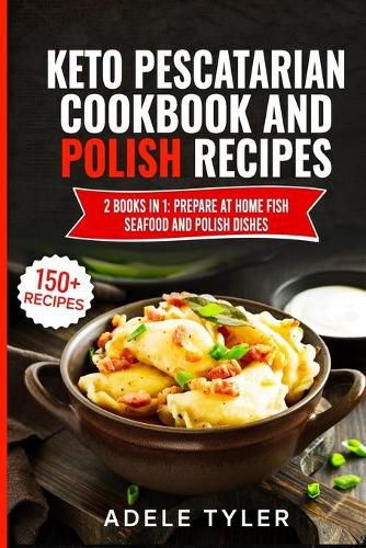 Keto Pescatarian Cookbook And Polish Recipes