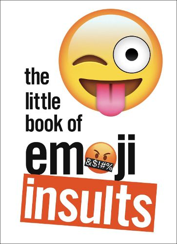 Cover image for The Little Book of Emoji Insults