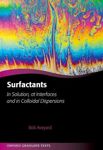 Cover image for Surfactants: In Solution, at Interfaces and in Colloidal Dispersions