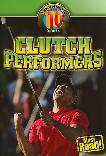 Clutch Performers