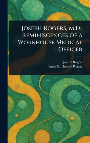 Cover image for Joseph Rogers, M.D.