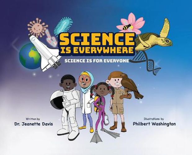 Cover image for Science is Everywhere: Science is for Everyone