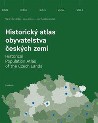 Cover image for Historical Population Atlas of the Czech Lands