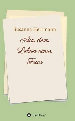 Cover image for Aus dem Leben einer Frau