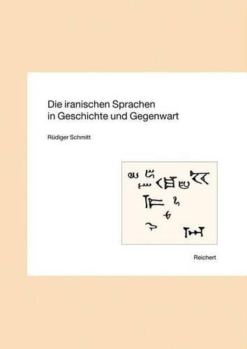 Cover image for Die Iranischen Sprachen in Geschichte Und Gegenwart