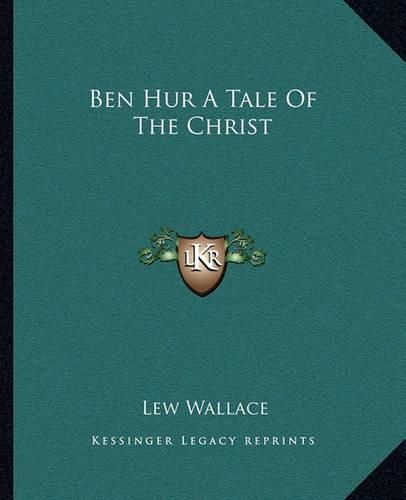 Ben Hur a Tale of the Christ