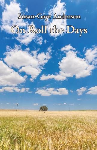 Cover image for On Roll the Days