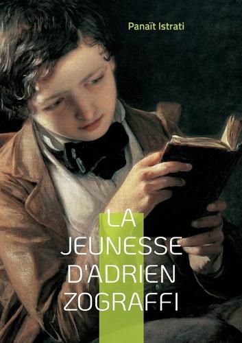 Cover image for La jeunesse d'Adrien Zograffi