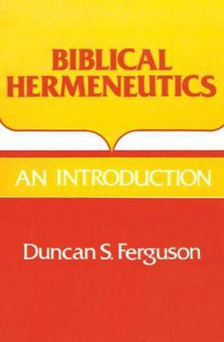 Cover image for Biblical Hermeneutics: An Introduction