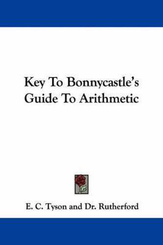 Cover image for Key to Bonnycastle's Guide to Arithmetic